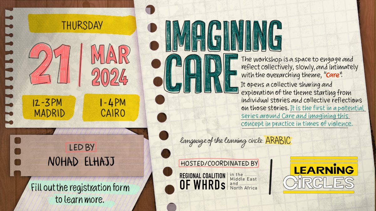whrdmena's tweet photo. A learning circle under the title Imagining Care on Thursday 21 March 2024 from 1 PM till 4 PM Beirut and Cairo time. Visit the link to read more and register!

https://t.co/IJ0fPyrTL2

#care #feminist #learning #webinar https://t.co/u30btou0y7