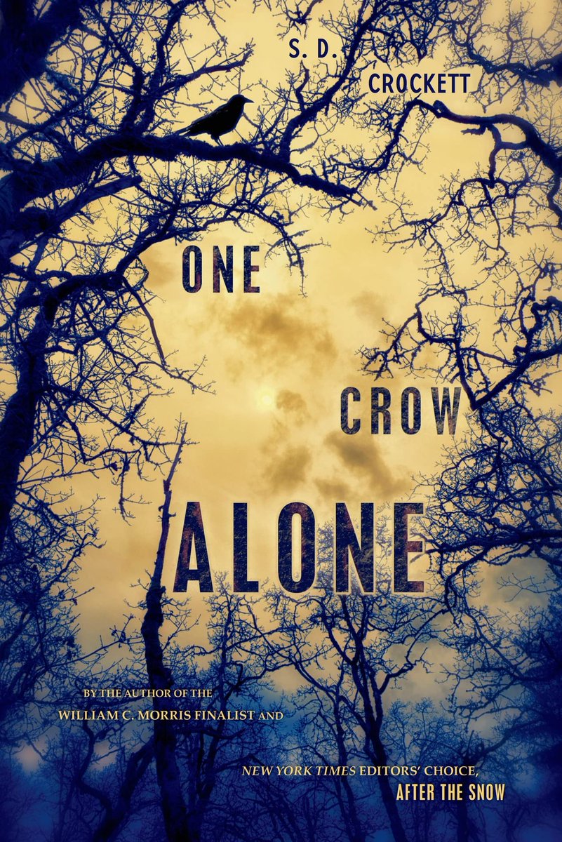 One Crow Alone (Hardcover) by S. D. Crockett
the prequel to After the Snow, S. D. Crockett turns back the clock to follow practical Magda (Willo's stepmother) through a world of growing lawlessness, hunger, brutality, and fear.
ON SALE NOW: amzn.to/3TaGguh

#YABooks