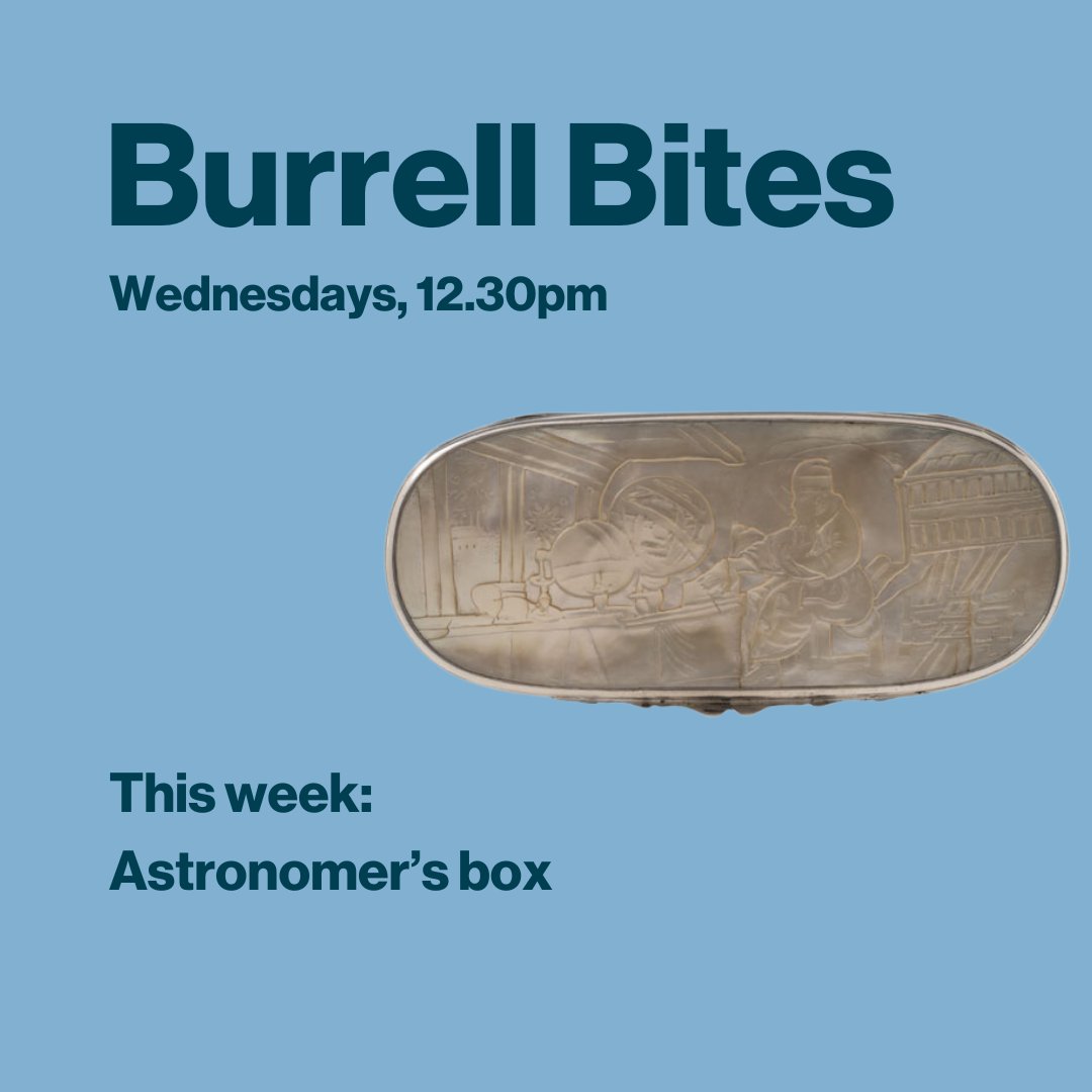 Want to learn more about our objects? Come to our weekly Burrell Bite - a free, short object talk by a volunteer or staff member. This week we will discuss the Astronomer's box. Meet at the reception desk at 12:30pm on Wednesday .