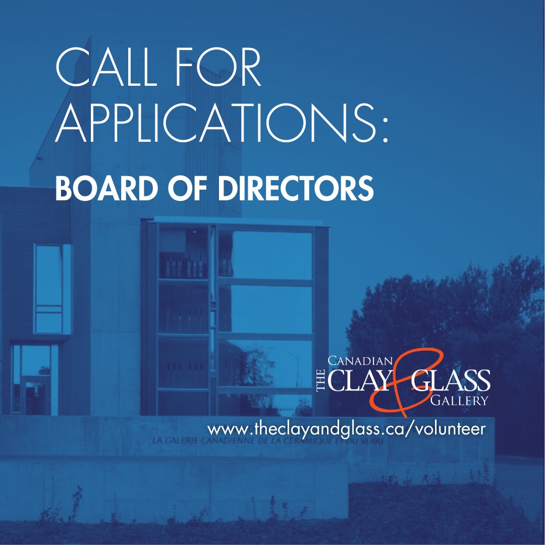 The Canadian Clay &amp; Glass Gallery is seeking applications for new members for our volunteer Board of Directors! We are looking for members with diverse experiences and backgrounds to help us shape the future of the organization. More info: theclayandglass.ca/support/volunt…