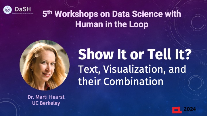 🌟Speaker Announcement🌟

Thrilled to have Dr. Marti Hearst to join us at 5th #DaSHWorkshop at #NAACL2024 as a keynote speaker!

Get ready for an interesting talk on the role of language in information visualization. 

⏰ CFP deadline: March 22th, 2024
🔗 dashworkshops.org