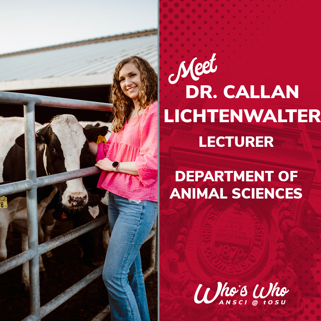 Dr. Callan Lichtenwalter joined the Department of Animal Sciences as a Lecturer this February. Learn more about Callan: go.osu.edu/CnhB