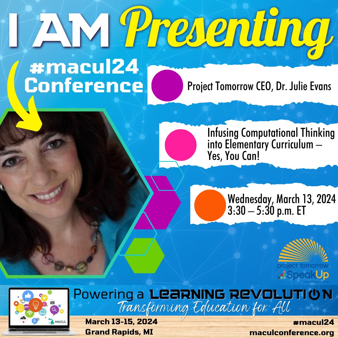 Project Tomorrow is headed to #MACUL24!✈️Are you? 📅Join our CEO, Dr. Julie Evans tomorrow for her Wednesday workshop from 3:30 - 5:30: Infusing #ComputationalThinking into Elementary Curriculum – Yes, You Can! See you @MACUL! maculconference.org/conference-wor…
