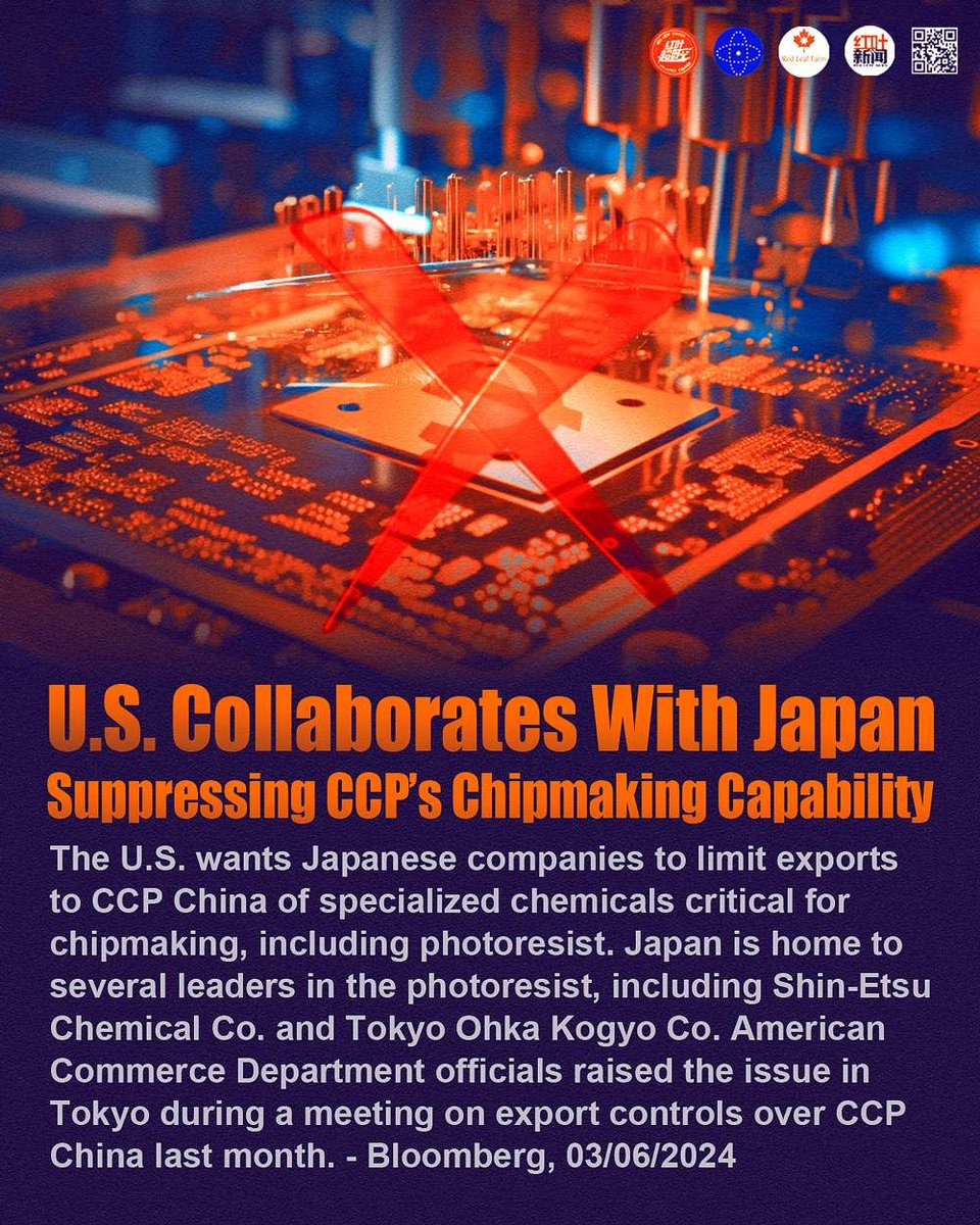 U.S. Collaborates With Japan Suppressing CCP’s Chipmaking Capability

The U.S. wants Japanese companies to limit exports to CCP China of specialized chemicals critical for chipmaking, including photoresist. Japan is home to several leaders in the photoresist, including Shin-Etsu