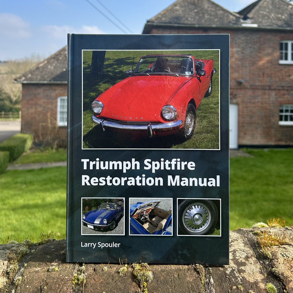 Introducing the Triumph Spitfire Restoration Manual by Larry Spouler. 🔧 The Triumph Spitfire Restoration Manual is for anyone who has a keen interest in owning a Triumph Spitfire but has limited mechanical experience. #crowood #thecrowoodrpress #triumphspitfire