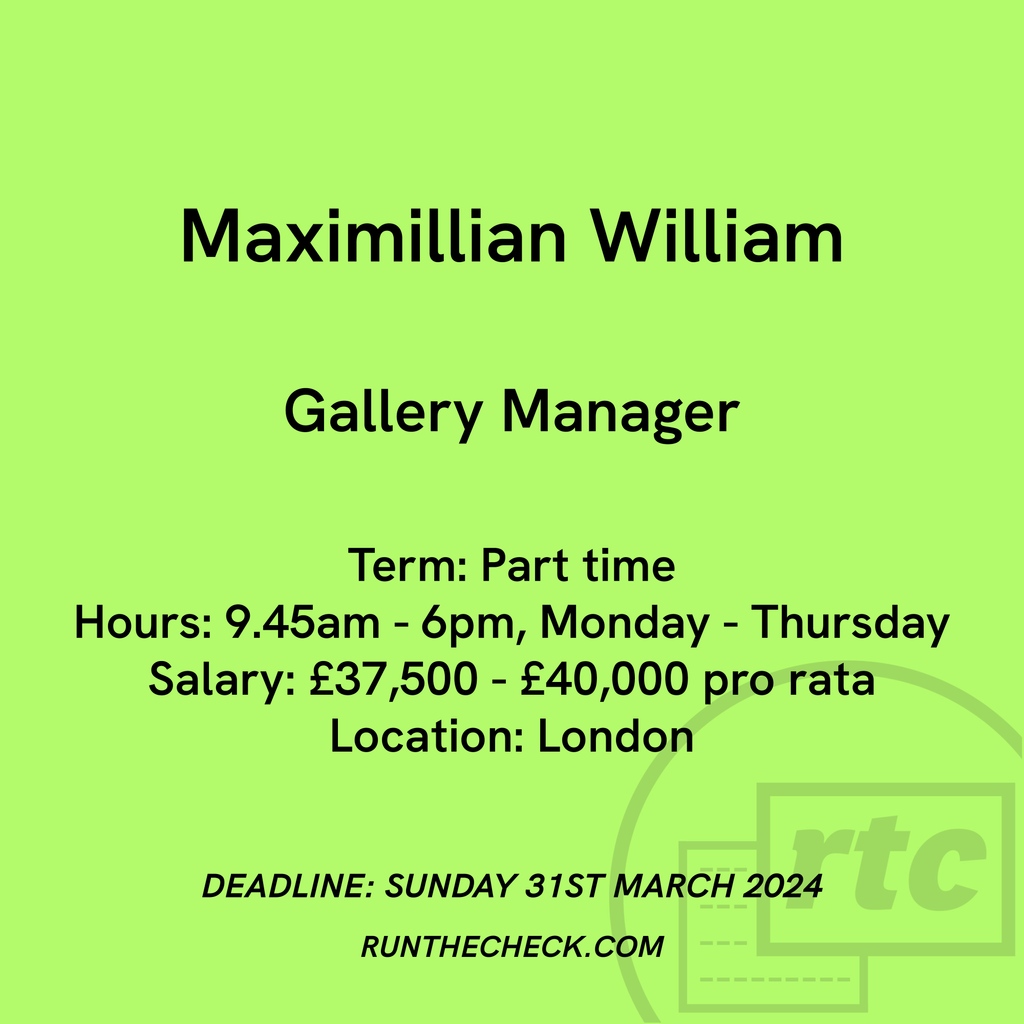 Maximillian William, Gallery Manager 🦖 Apply ↓ runthecheck.com/maximillian-wi…