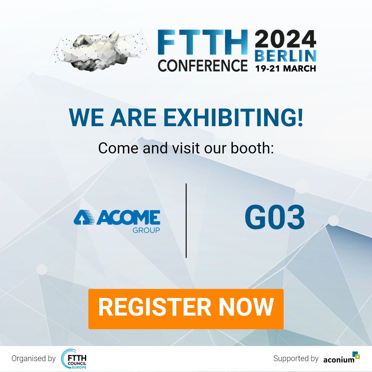 [👉JOIN US ]

We will be present at #FttHConference 2024!

📅 𝐖𝐡𝐞𝐧? 19-21 March 2024
🌎 𝐖𝐡𝐞𝐫𝐞? Hub27, Messe Berlin
📍 𝐏𝐫𝐞𝐜𝐢𝐬𝐞𝐥𝐲? 𝗦𝘁𝗮𝗻𝗱 𝗡𝗼. G03 

You don't have your ticket yet? Register with our discount code ➡ FT24ACO buff.ly/3vC001z