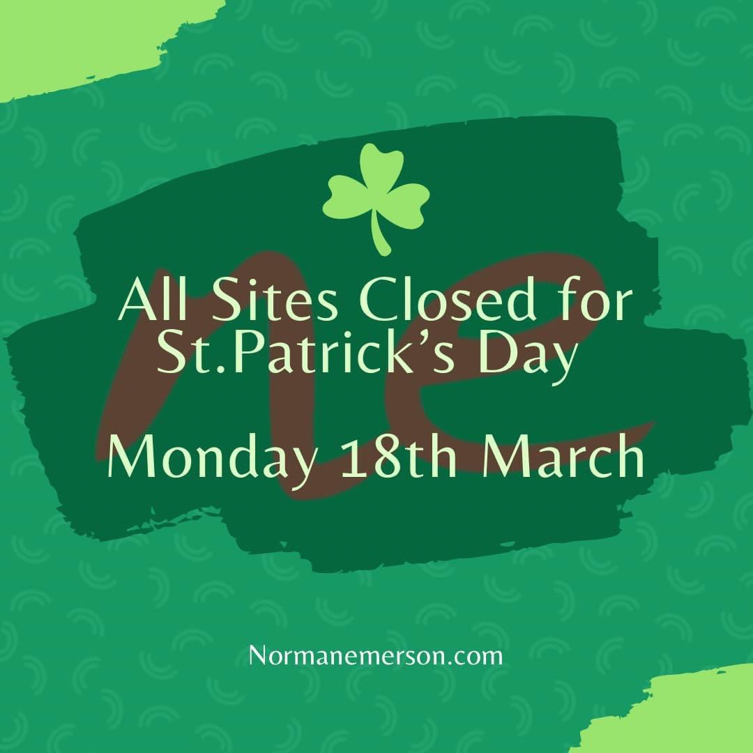 ☘️ St. Patrick's Day 2024☘️

All sites will be closed on Monday 18th March for St. Patrick's Day. 

Back open as normal from Tuesday 19th March!