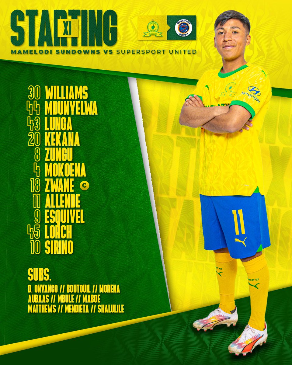 Masandawana's tweet photo. 🚨𝙎𝙏𝘼𝙍𝙏𝙄𝙉𝙂 𝙓𝙄🚨

🆚 SuperSport United 
⏰ 19H30
🏟 Loftus Versfeld Stadium
📺 SS202

 #Sundowns #DStvPrem https://t.co/LtrbkG6JM8