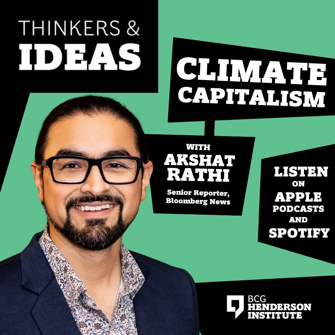 BCG Henderson Institute (@bcghenderson) on Twitter photo Listen to <a href="/AkshatRathi/">Akshat Rathi</a>, Senior Reporter at <a href="/climate/">Bloomberg Green</a>, as he discusses insights from his new book, Climate Capitalism, with <a href="/MartinKReeves/">Martin Reeves</a> on our Thinkers & Ideas. #podcast bcghendersoninstitute.com/climate-capita… Listen to <a href="/AkshatRathi/">Akshat Rathi</a>, Senior Reporter at <a href="/climate/">Bloomberg Green</a>, as he discusses insights from his new book, Climate Capitalism, with <a href="/MartinKReeves/">Martin Reeves</a> on our Thinkers & Ideas. #podcast bcghendersoninstitute.com/climate-capita…