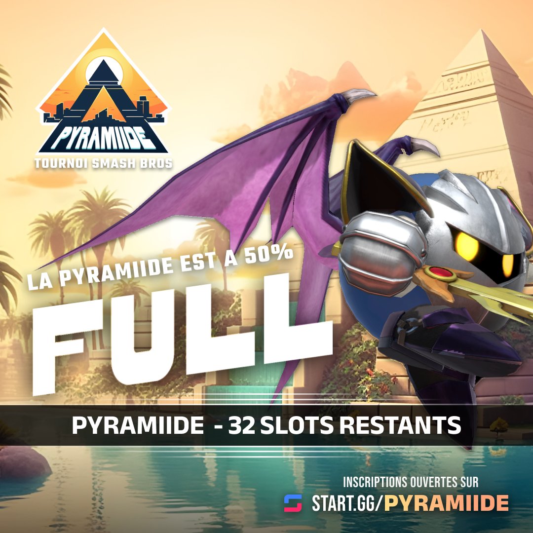 [PYRAMIIDE#2]

Le tournoi approchant à grands pas, je rappelle qu'il ne reste moins de 10 JOURS pour s'inscrire au tournoi et la moitié des slots sont partis !

Plus de 30 personnes ont fait leur choix et nous ont rejoins, prenez votre place aussi !

start.gg/tournament/pyr…
