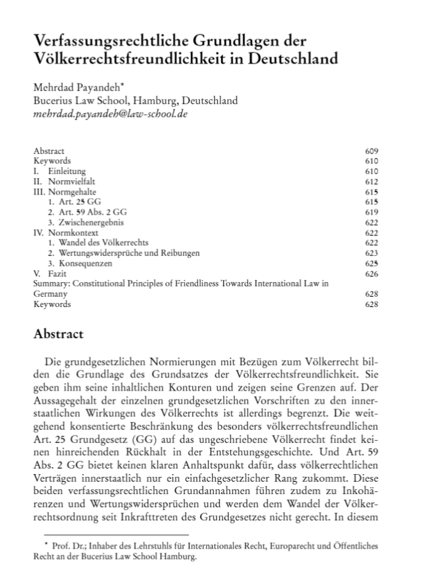 Mehrdad Payandeh analysiert die verfassungsrechtlichen Grundlagen der Völkerrechtsfreundlichkeit in 🇩🇪 und untersucht die normative Vielfalt, Inhalte und Kontexte, mit einem Fazit zu Inkohärenzen und Wertwidersprüchen im Wandel des Völkerrechts 👇 nomos-elibrary.de/10.17104/0044-…