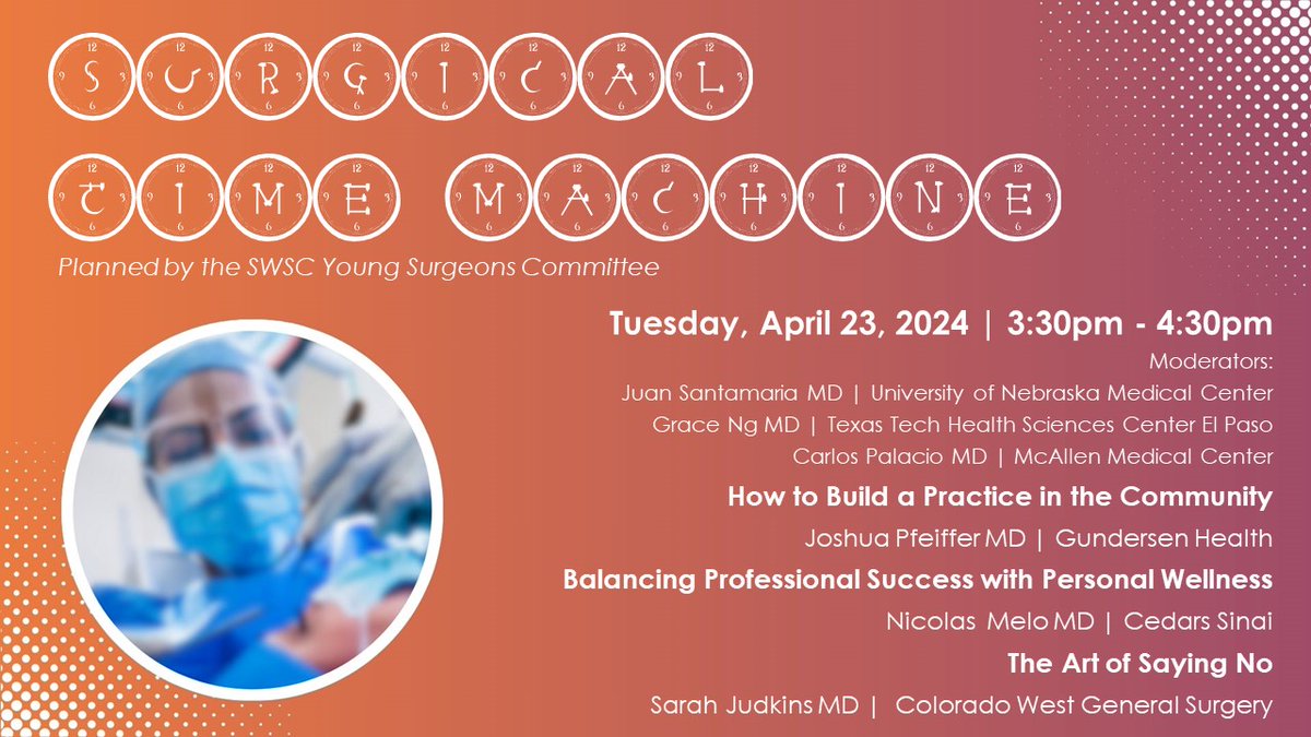 Register for SWSC - join us at Hyatt Regency Tamaya April 21-24, 2024

REGISTER: cvent.me/zyVmPl

Don't miss Surgical Time Machine session planned by the SWSC Young Surgeons Committee!
#SWSC24