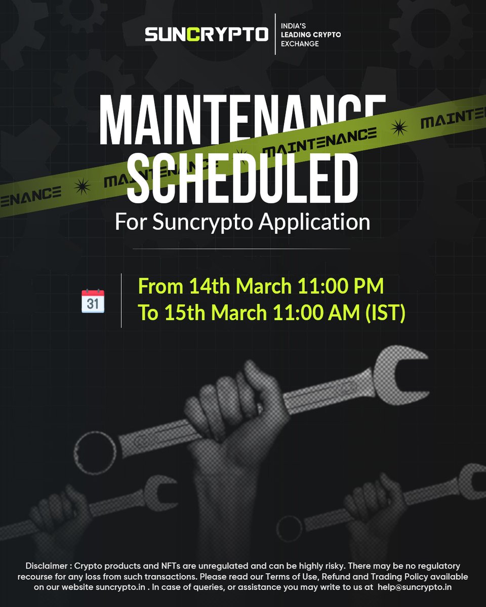🚨 Scheduled Maintenance 🚨 SunCrypto App is scheduled for maintenance on  14th March 2024 11:00 PM To 15 March 2024 11:00 AM. We urge our users to  cooperate with us. If you
