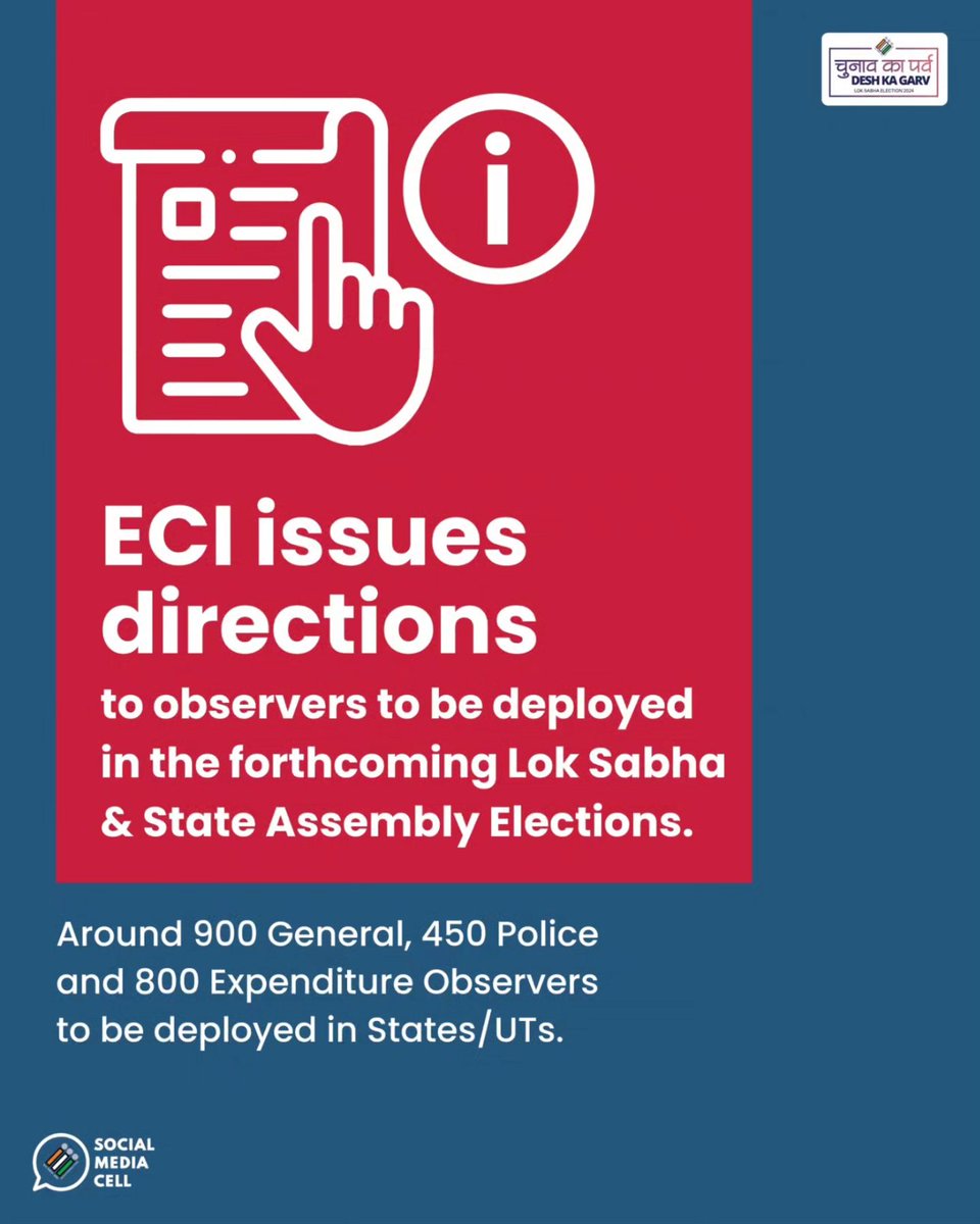 ECISVEEP's tweet photo. #ECI issues directions to Observers to be deployed in the forthcoming Lok Sabha &amp; State Assembly elections 

#ChunavKaParv #DeshKaGarv #Elections2024 #IVote4Sure https://t.co/RI7pY7XNNf