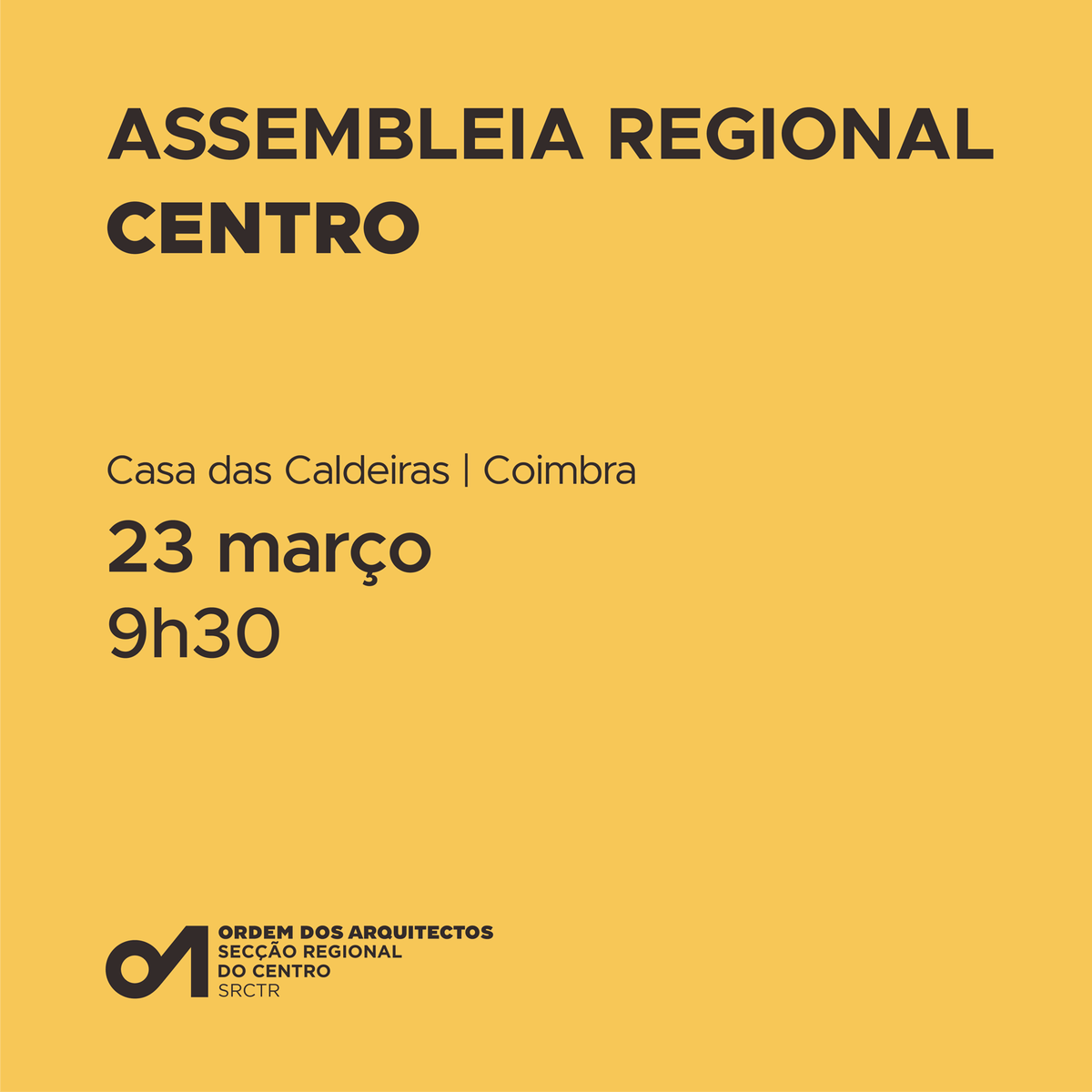 oasrcentro's tweet photo. ASSEMBLEIA REGIONAL ORDINÁRIA
Convocatória

23 MARÇO - 09h30
Casa das Caldeiras | Coimbra

Assembleia Regional com a seguinte Ordem de Trabalhos: Apreciação e aprovação do Plano de Atividades para o ano de 2024; Outros assuntos sem carácter deliberativo. https://t.co/mBkwSC7q3y