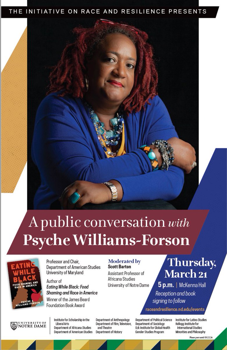 March 21st @NotreDame #sooncome #africandiaspora #foodways #race #bodypolitics #foodstudies @pwilliamsforson