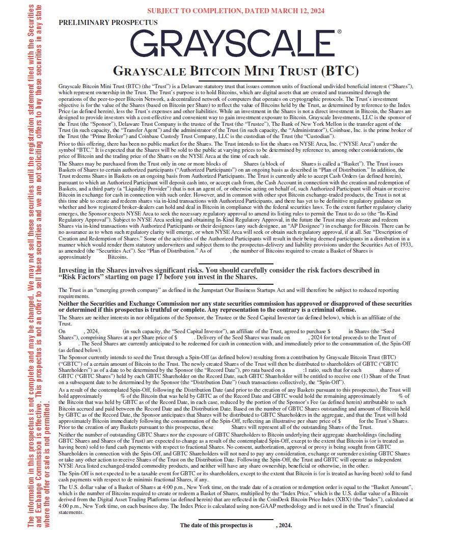 GM. Today we've filed for @Grayscale #Bitcoin Mini Trust - Ticker: $BTC Important Disclosure: the information in this prospectus is not complete and may be changed. We may not sell these securities until the registration statement filed with the Securities and Exchange…