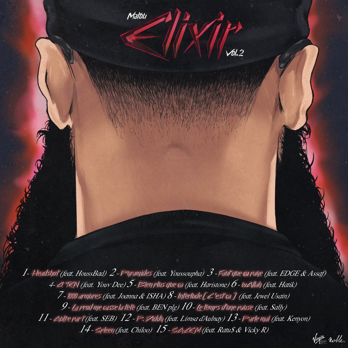 « ELIXIR VOL.2 » disponible le 15/03 🧪
Voici la tracklist la mif ! Dites-moi en commentaire quel morceau vous attendez le plus ! 

🎨 : <a href="/iamHoveh/">HOVEH ⭐️⭐️</a> &amp; @samuelouanna