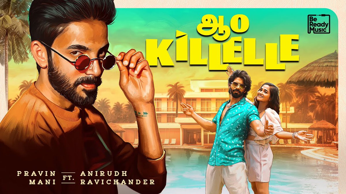 First Indie Album for @bereadymusic #AaoKillelle is Out Now🎶
🔗youtu.be/fwv1KN_BJZI

Sung by - Anirudh
Music by - Pravin Mani
Featuring - Balaji Murugadoss & Kaavya