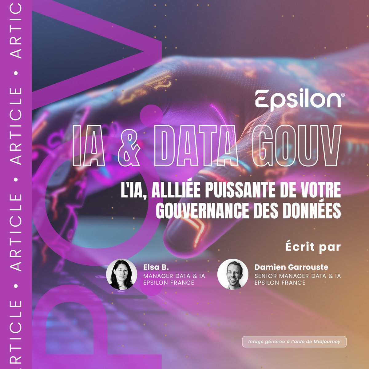 Epsilondatamktg's tweet photo. Mettre l'#IA au service de la gouvernance des données pour une entreprise "data fluent" ?
Découvrez comment l'IA peut révolutionner votre #datagouv grâce à son alliance avec l'intelligence l'humaine.
👉 https://t.co/Bdku9Qdvpz
#EveryInteractionCounts #IntelligenceArtificielle https://t.co/uyLcfeaVn3