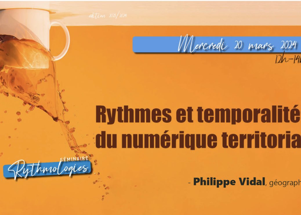 Conférence du séminaire #Rythmologies (édition 2023-2024) avec le géographe Philippe Vidal. « rythmes et temporalités du numérique territorial » mercredi 20 mars 12h00 lien : univ-grenoble-alpes-fr.zoom.us/j/92027987422?…