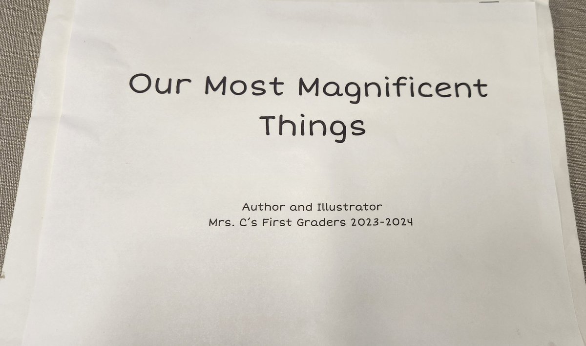 Me1issaGoodwin's tweet photo. π I had the honor of reading The Most Magnificent Thing to Ms. Chirgwin's 1st grade class, & they sent me a book of their most magnificent things. Hope you enjoy this sample. Thank you to Ms. Chirgwin and her creative writers! π₯° @sweat_nancy @GFE_Gators #EveryLearnerAchieves https://t.co/ymCMkwnIKv