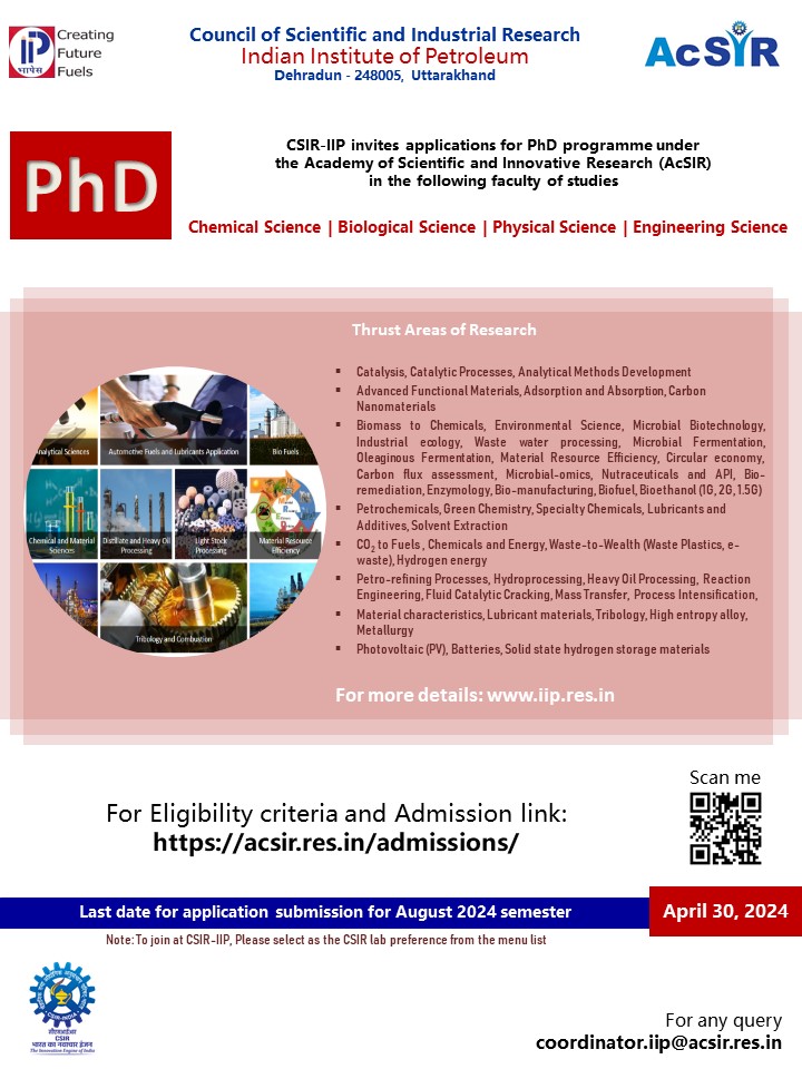 Hey... have a look at the PhD Programme at CSIR-IIP, Dehradun