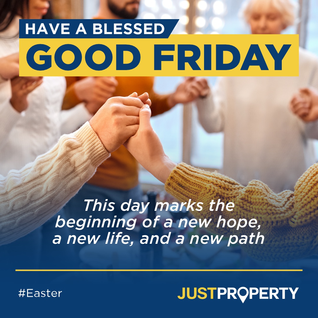 On this Good Friday, we reflect on the significance of renewal and new beginnings. Just as this day symbolizes hope and transformation

May this Good Friday bring you peace, joy, and the blessings of home.

#GoodFriday #NewBeginnings #RealEstateJourney #JustProperty