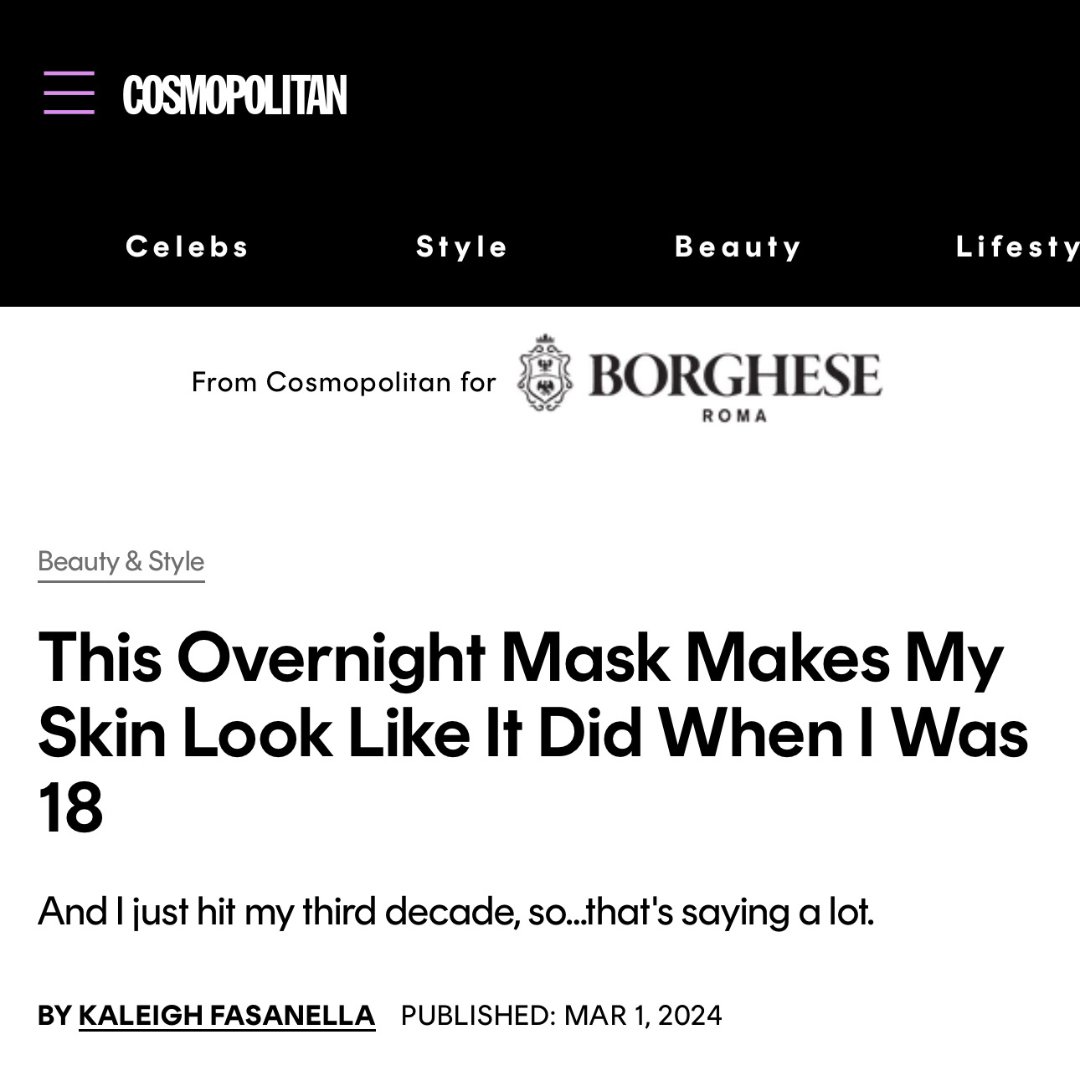 Cosmo Loves the Overnight Resurfacing Mask with AHA + BHA! 😍 Thank you @cosmo! #cosmoloves

Grab yours today at Borghese.com!