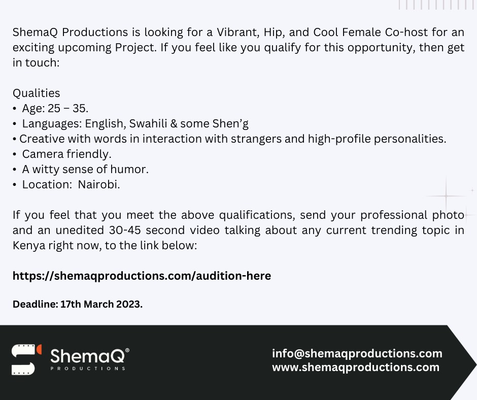 Shemaq_Ent's tweet photo. We're looking for a Vibrant, Hip and Cool Female Co-host for an exciting upcoming project. If you feel like you qualify for this opportunity, then get in touch:

Link: https://t.co/4R0Dzr5i9M

DEADLINE: 17th March 2024.

#IkoKazi #IkoKaziKe https://t.co/fddBd87RHF