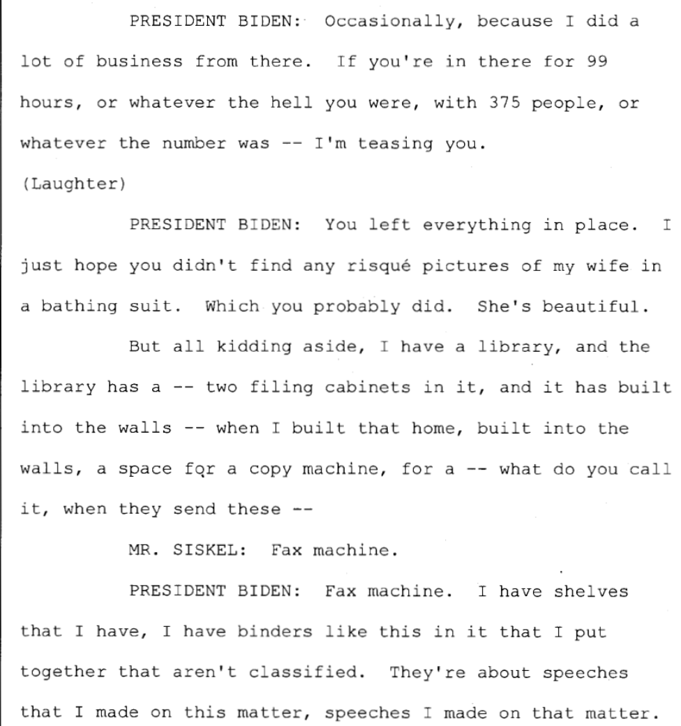 mviser's tweet photo. In which President Biden jokes with federal prosecutors about the thorough search of his home in Wilmington: "I just hope you didn’t find any risqué pictures of my wife in a bathing suit. Which you probably did. She’s beautiful.” https://t.co/n8XYsjLYeM