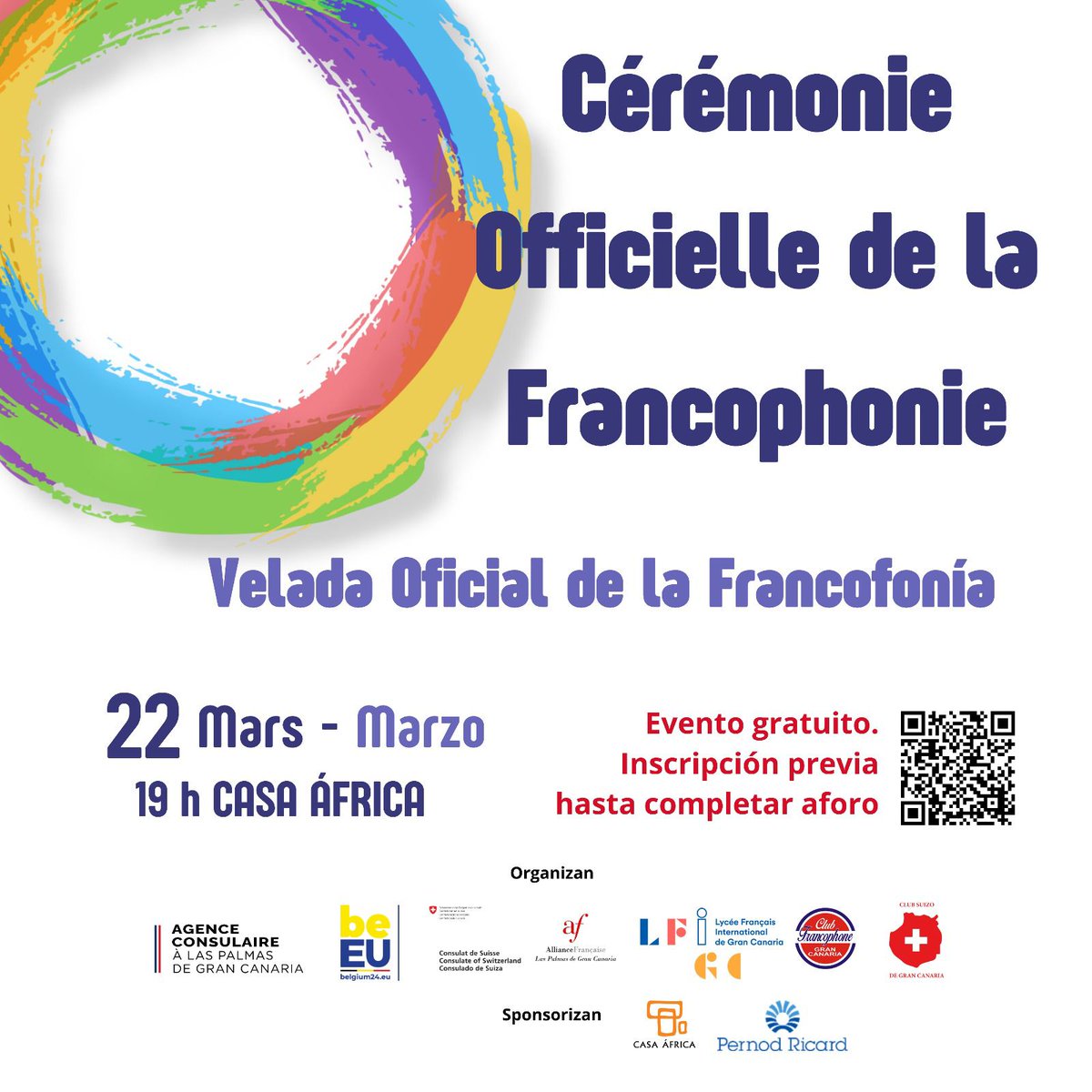 Celebramos la Francofonía 🇫🇷

🗓️ Viernes, 22 de marzo
🕖 19:00 horas
📍 Casa África

*️⃣ Evento gratuito | Inscripción previa hasta completar aforo

<a href="/mlfmonde/">Réseau mlfmonde</a> #Francophonie #GranCanaria