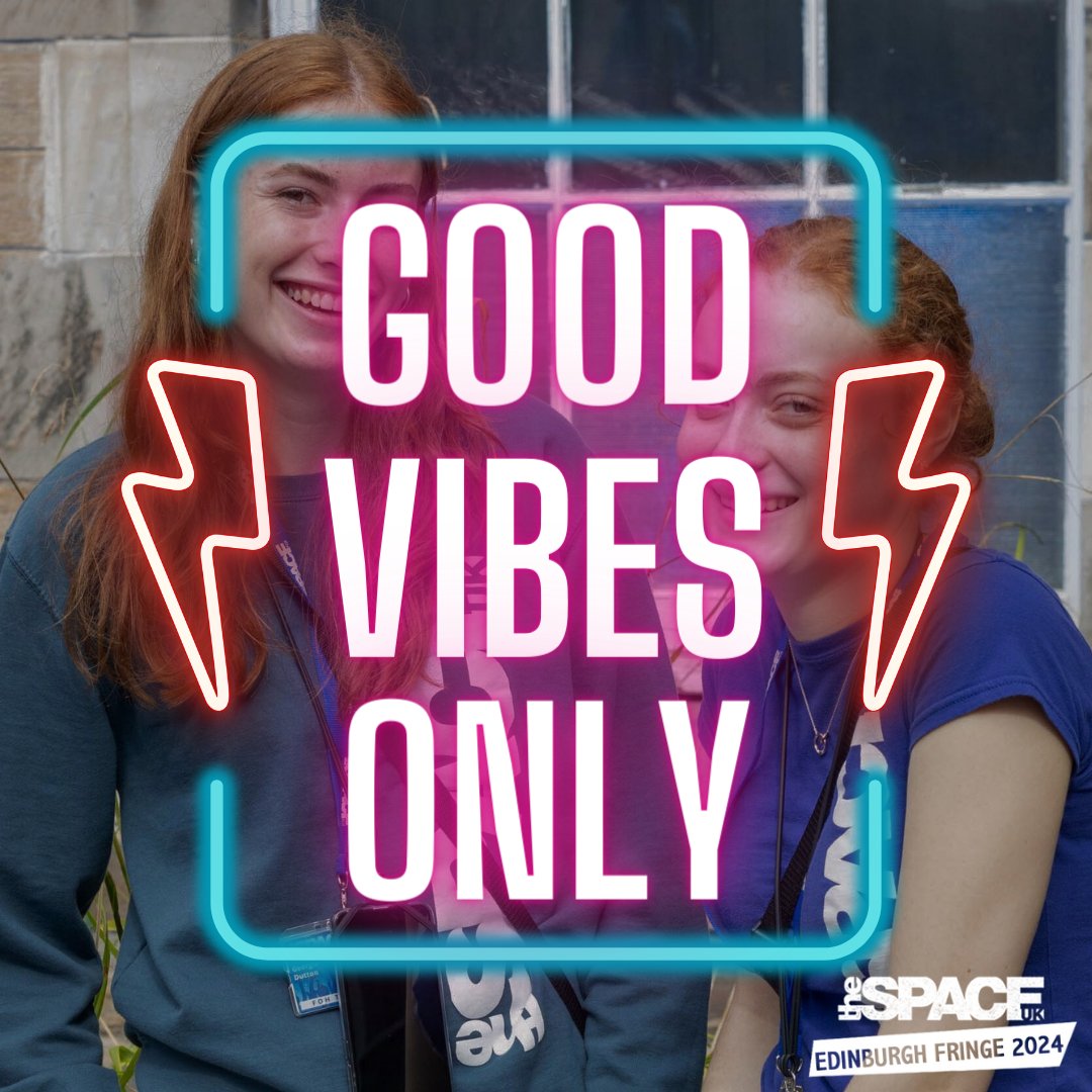 🌟 There's GOOD VIBES around every corner of the Edinburgh Fringe! 🎭✨ Bring a show, or be part of our team this year by going to thespaceuk.com 🎉 #GoodVibesOnly #EdinburghFringe #SpreadTheJoy 🌈🎵 Tix Here --> thespaceuk.com/shows/