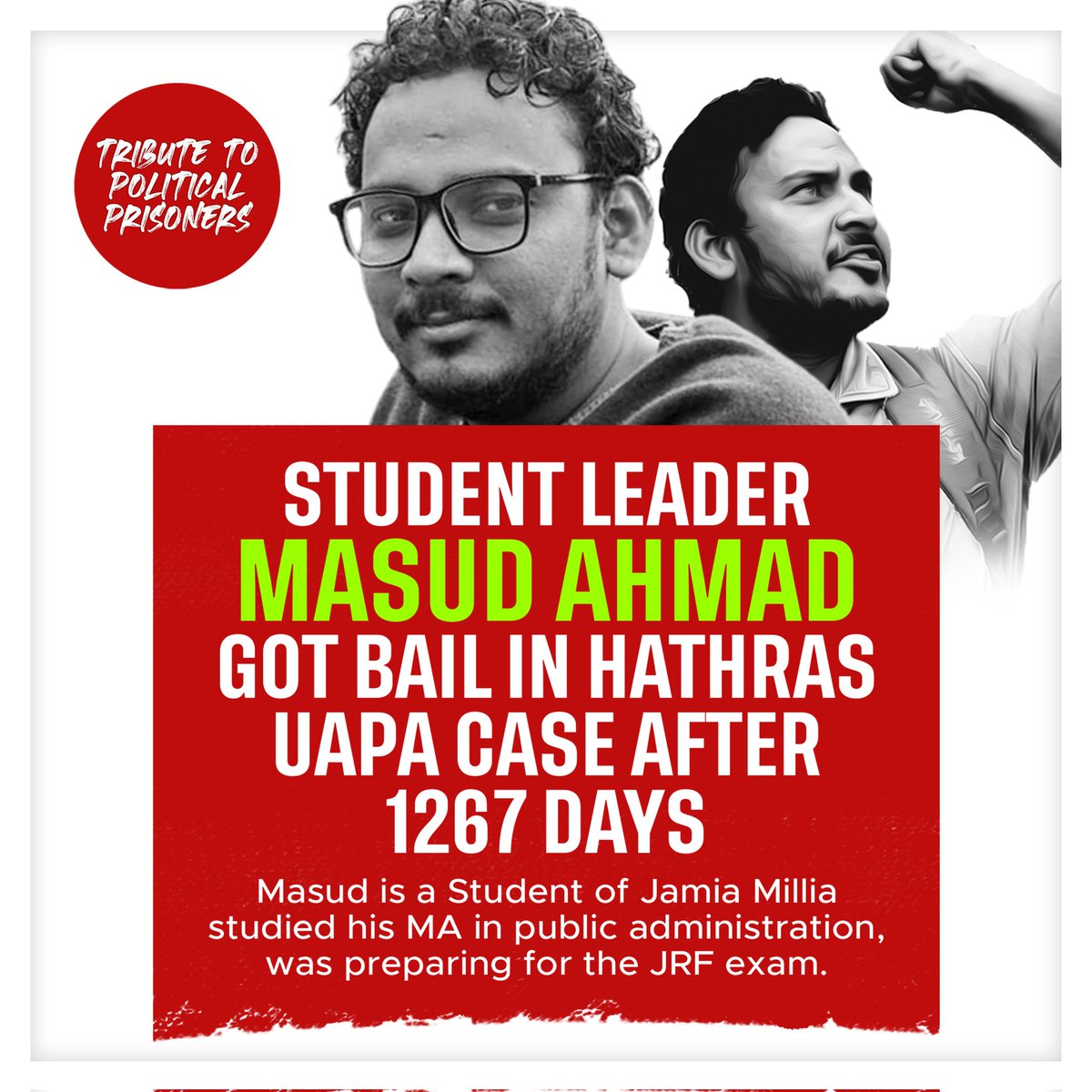 TributetoPolit1's tweet photo. Student Leader Masud Ahmad got bail in Hathras UAPA case after 1267 days

Masud is a Student of Jamia Millia studied his MA in public administration, was preparing for the JRF exam

#FreeAllPoliticalPrisoners https://t.co/dDL38Y4EWA