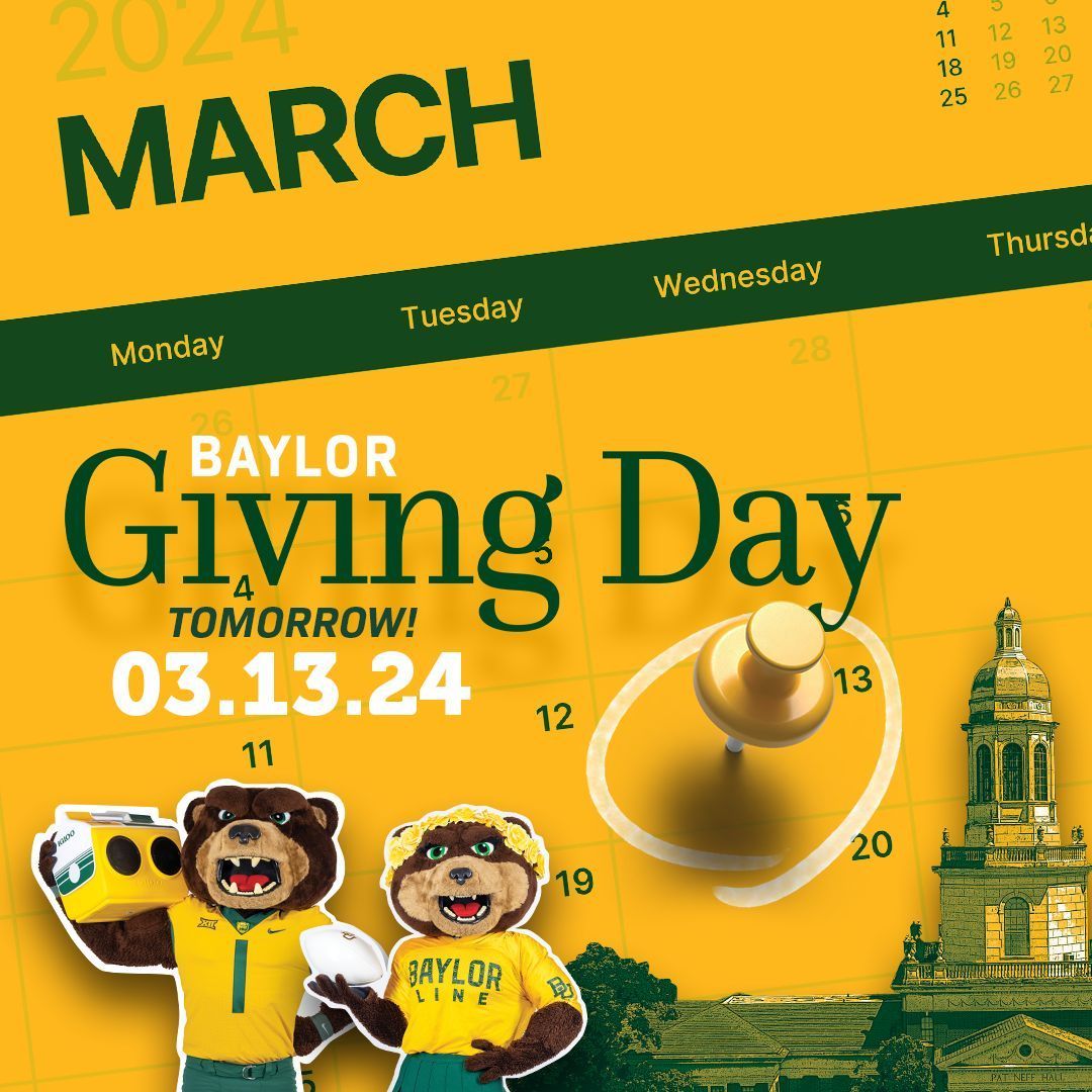 baylorgraduate's tweet photo. Giving Day is tomorrow!

You can give to the Graduate School in numerous ways 👇

🎓 Graduate Student Association: https://t.co/7Y3MxsTZRc 
🏫 Endowed Excellence Fund: https://t.co/TYEfA0WUnA 
🐻 Scholarship Fund: https://t.co/DClUitsChZ

#R1 #Research #BaylorGivingDay https://t.co/JeXOPZcWAV