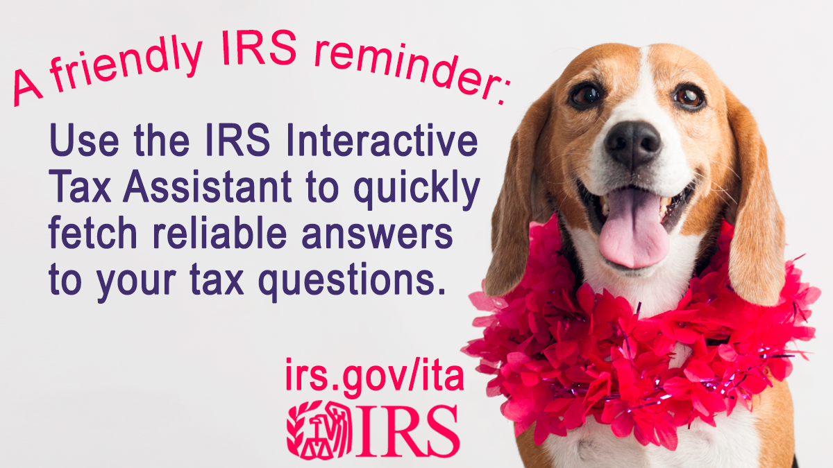 Have a tax law question? Here’s a #FriendlyReminder that with the #IRS Interactive Tax Assistant you can quickly find reliable answers. See: irs.gov/ita