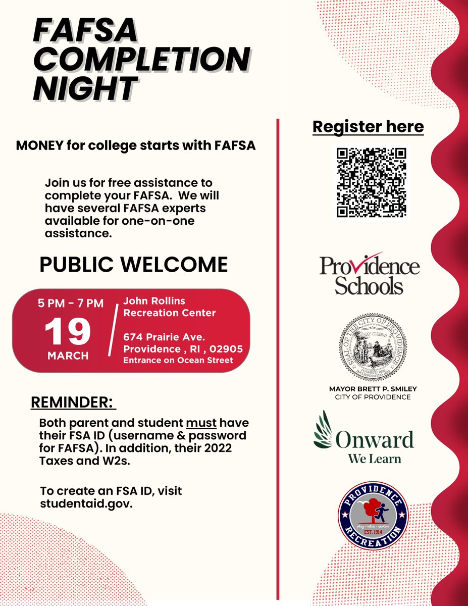 PPSD 12th graders: SAVE THE DATE! The District &amp; <a href="/CityofProv/">City of Providence</a> is holding another FAFSA Completion Event next Tuesday, March 19th from 5pm-7pm at the John Rollins Recreation Center, 674 Prairie Ave. Providence. Entrance on Ocean Street.

Register here: docs.google.com/forms/d/e/1FAI…
