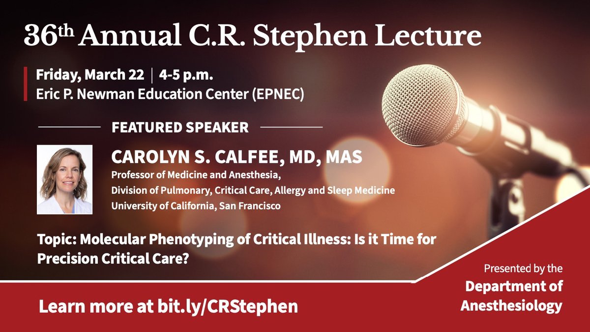 We are 10 days from #WashUanesthesiology's annual C.R. Stephen Lecture! This year's featured speaker is Carolyn S. Calfee, MD, MAS, @UCSFMedicine, who will discuss molecular phenotyping of critical illnesses. Learn more & register: anesthesiology.wustl.edu/cr-stephen-lec…