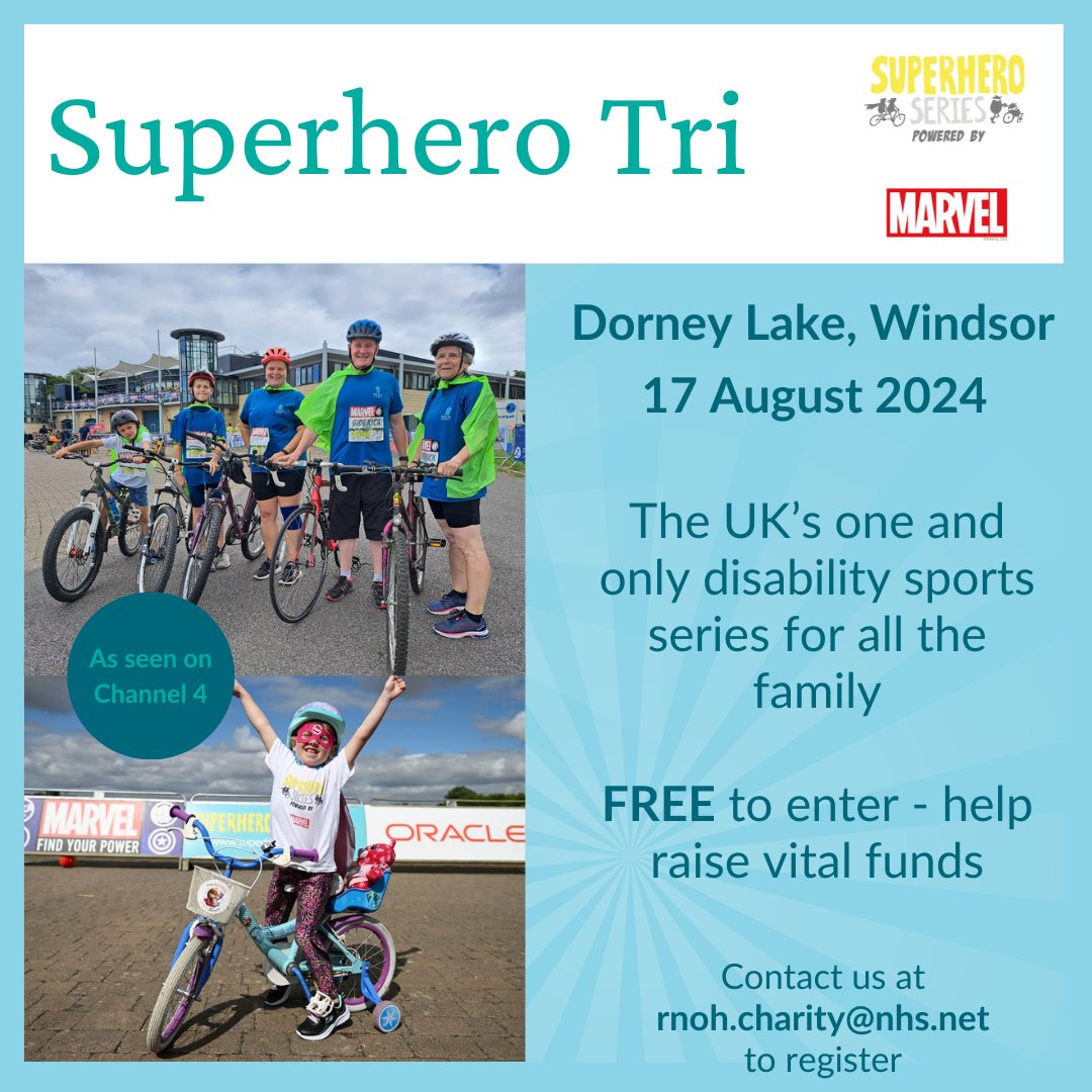 Calling all @RNOHnhs Superheroes! The @SuperheroTri powered by Marvel is back and we have 18 FREE charity places! Open to all the Family - it's the UK's one & only disability sports series for the everyday Superhero and your chance to raise vital funds. E: rnoh.charity@nhs.net