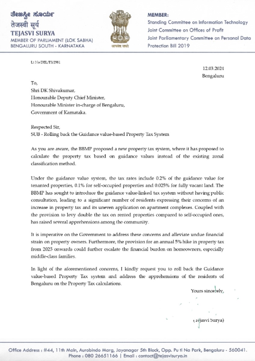 Tejasvi_Surya's tweet photo. BBMP's proposed Property Tax system, relying on Guidance value to determine the tax rates instead of the existing zonal-based classification, has caused confusion & apprehension among the public.

It also escalates the financial burden on middle-class families.

Urging DCM @DKShivakumar to roll back the new system & hold further consultations with public before bringing about a new Property Tax regime.