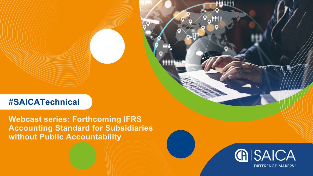 saica_za's tweet photo. Stakeholder Notice ~ 💻 Listen to the preparer’s perspective on the forthcoming IFRS Accounting Standard for Subsidiaries without Public Accountability webcast series at ➡️ https://t.co/CrJcVcBUiq
#⃣ #SAICATechnical #FinancialReporting #IFRS #AccountingStandards @IFRSFoundation