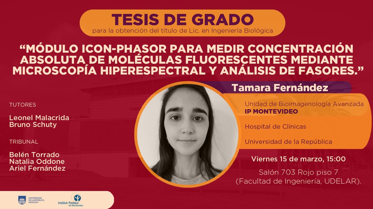 Institut Pasteur Montevideo (@ipmontevideo) on Twitter photo 🔜 𝓓𝓮𝓯𝓮𝓷𝓼𝓪 𝓭𝓮 𝓣𝓮𝓼𝓲𝓼:
Tamara Fernández, quien realizó su tesis de grado en el Institut Pasteur de Montevideo, la defenderá el próximo viernes.
🕚15:00
📍 Salón 703 Rojo, piso 7 (Facultad de Ingeniería,
<a href="/Udelaruy/">Universidad de la República</a>).
Zoom: ID: 879 7244 6026
Código : F=YSS6aK&d 🔜 𝓓𝓮𝓯𝓮𝓷𝓼𝓪 𝓭𝓮 𝓣𝓮𝓼𝓲𝓼:
Tamara Fernández, quien realizó su tesis de grado en el Institut Pasteur de Montevideo, la defenderá el próximo viernes.
🕚15:00
📍 Salón 703 Rojo, piso 7 (Facultad de Ingeniería,
<a href="/Udelaruy/">Universidad de la República</a>).
Zoom: ID: 879 7244 6026
Código : F=YSS6aK&d