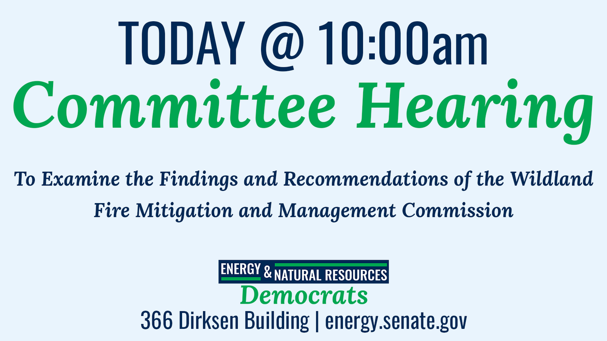 TODAY: At 10:00 AM, Chairman @Sen_JoeManchin and @EnergyDems will hold a hearing to examine the findings and recommendations of the Wildland Fire Mitigation and Management Commission. More info: energy.senate.gov/hearings/2024/…