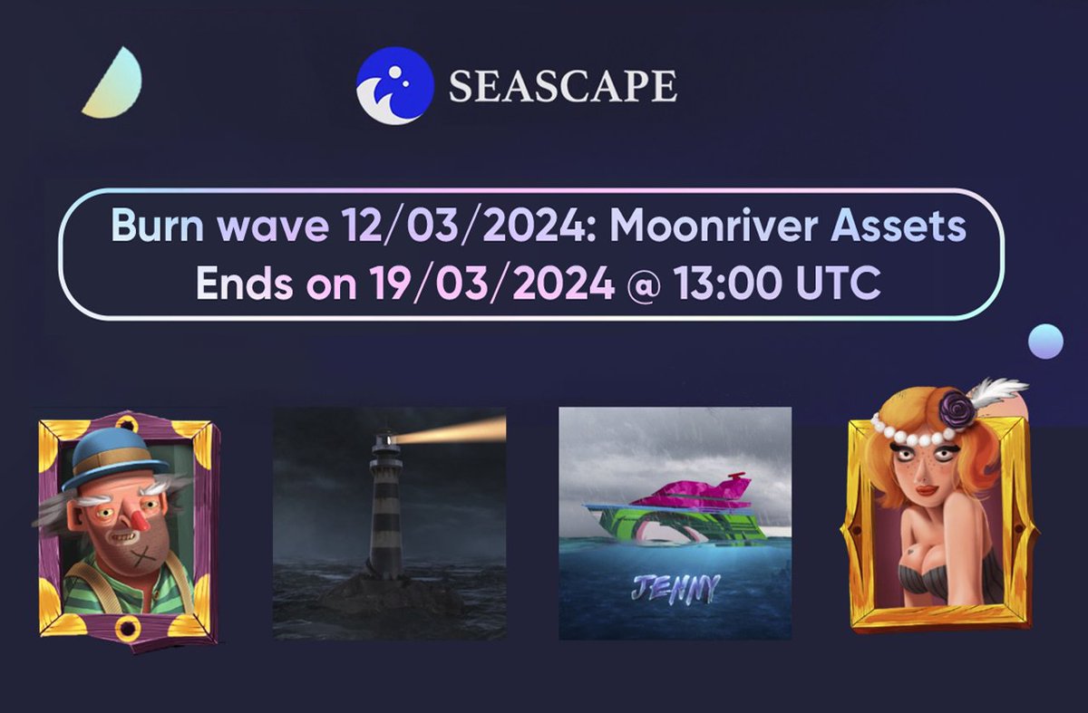 seascapenetwork's tweet photo. Moonriver NFT Burn Wave Starts Now!

For the next two weeks, burn these @MoonriverNW assets for PermaPoints: 

🔹 Any Epic Gen-1 Scape 
🔹 Lighthouse NFT
🔹 Any Riverboat NFT
🔹 Any Legendary Scape

Turn your NFTs into PermaPoints to use in @BLOCKLORDS and future Seascape titles. https://t.co/nKSSMKpRqA