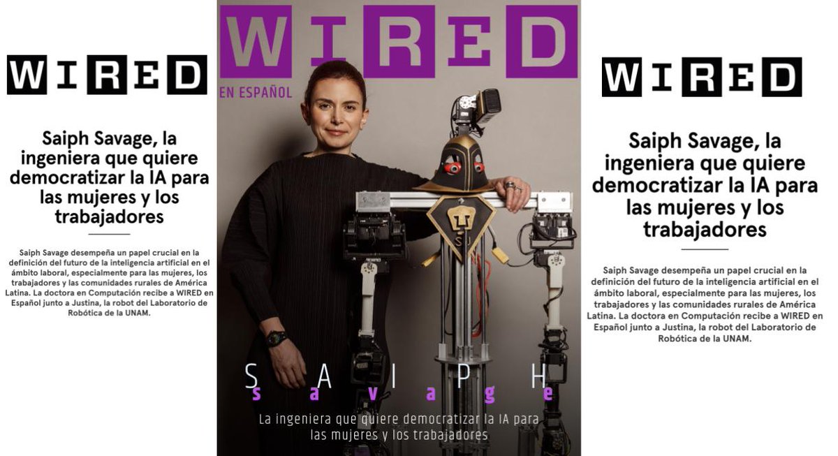 saiphcita's tweet photo. Honored to be featured on the cover of Wired Magazine in Spanish!

 The magazine features our AI research at Northeastern and UNAM, pushing the boundaries to support workers. Immense thanks to my team, whose brilliance and dedication have been pivotal.

👉https://t.co/982VgZnfeU https://t.co/31QIdKDWa5