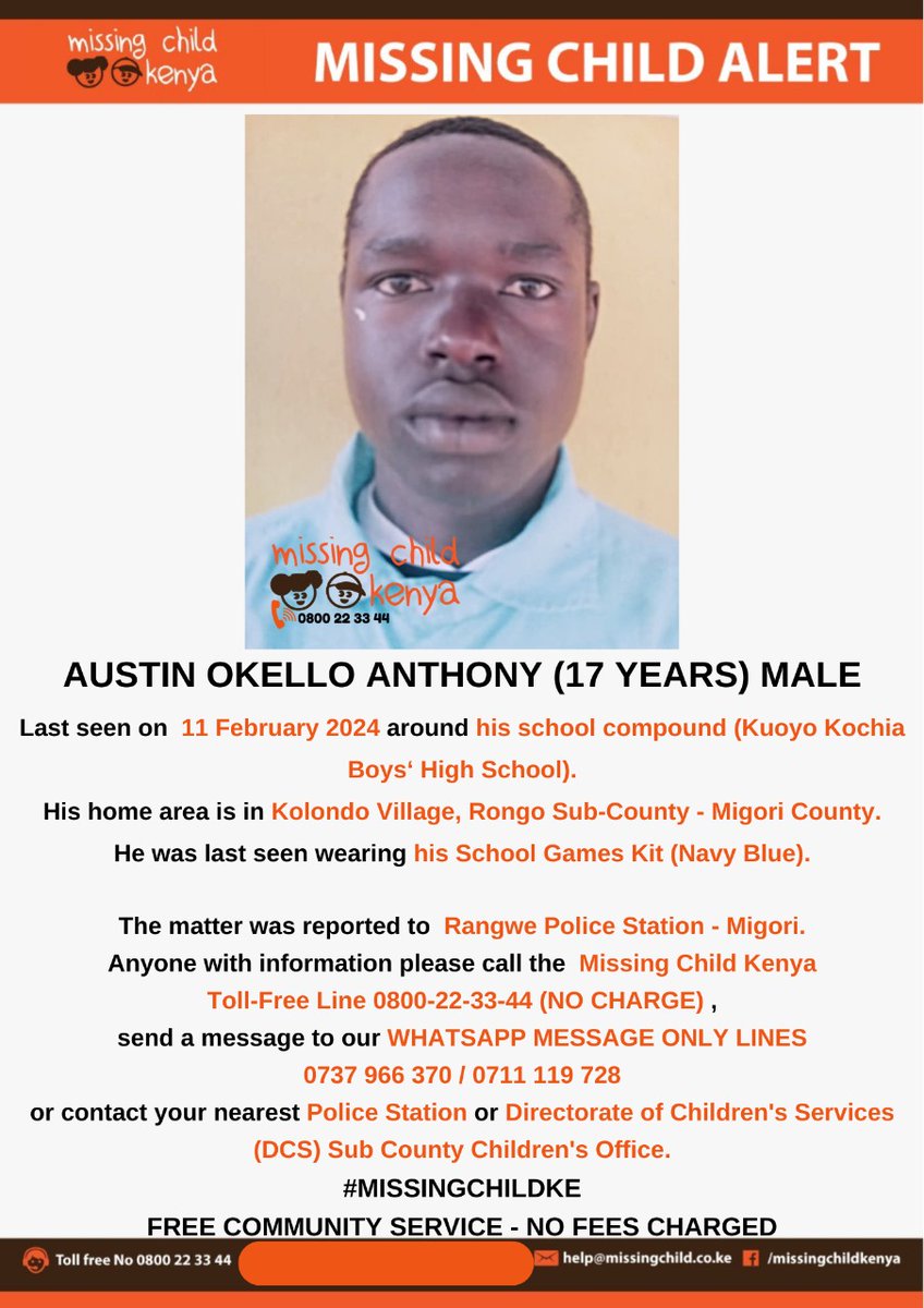 MISSING CHILD ALERT –KOLONDO - RONGO-    MIGORI  COUNTY.  Austin Okello Anthony (17 yrs)  was last seen on 11/02/2024. Please share alert to help reunite him with family. Thanks. #MISSINGCHILDKE
@MTotoNews

@SokoAnalyst

@KenyanTraffic

@Tuko_co_ke