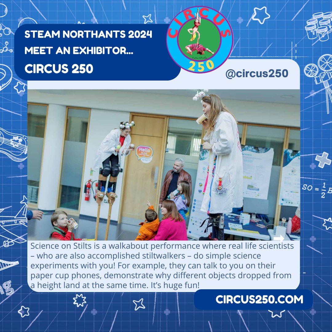 We’re thrilled to announce that @circus250 will be joining us this year to feature Science on Stilts! It is a walkabout performance where real life scientists – who are also accomplished stiltwalkers – do simple science experiments with you! #STEAMNorthants2024