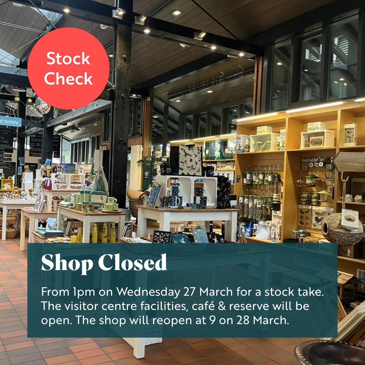 📣 IMPORTANT REMINDER 📣 Our shop will be closed from 1pm today (27 March) for a full stock take 🛒. The visitor centre, toilets, café and reserve will be open as normal 😁. The shop will open as normal tomorrow (28 March). Thank you for your understanding.