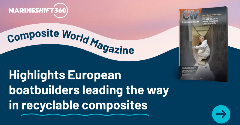 MarineShift360's tweet photo. Latest @CompositesWrld: European boatbuilders lead in #recyclablecomposites, reflecting the #marine sector's sustainable shift. Driving factors include:
🔹 EU #regulations pushing for sustainability
🔹 Growing consumer awareness pulls eco-friendly solutions in boatbuilding ⬇